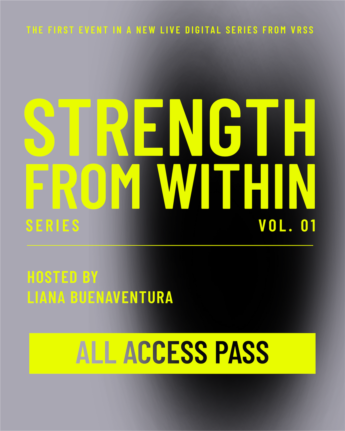 Strength from Within, vol 1: All Access Pass (Best Value)