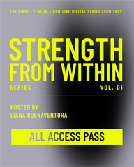 Strength from Within, vol 1: All Access Pass (Best Value)