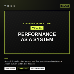 Strength from Within, vol 1: Performance as a System