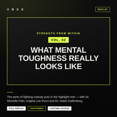 [Replay] Strength from Within, vol 2: What Mental Toughness Really Looks Like